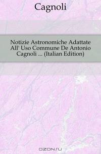 Notizie Astronomiche Adattate All