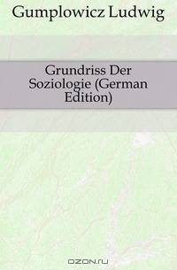 Grundriss Der Soziologie (German Edition)