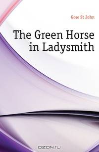 The Green Horse in Ladysmith