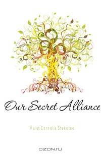 Our Secret Alliance