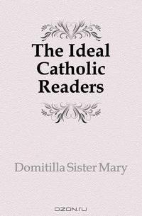 The Ideal Catholic Readers