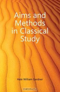 Aims and Methods in Classical Study