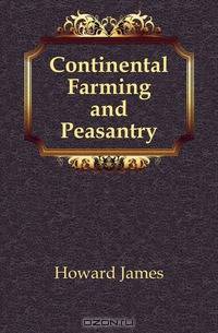 Continental Farming and Peasantry
