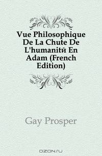 Vue Philosophique De La Chute De L