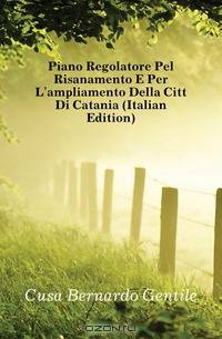 Piano Regolatore Pel Risanamento E Per L