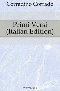 Primi Versi (Italian Edition)