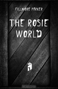 The Rosie World