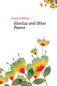 Glanlua and Other Poems