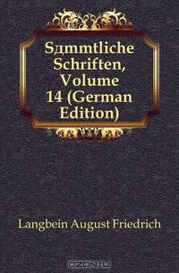 Sammtliche Schriften, Volume 14 (German Edition)