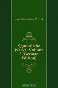Sammtliche Werke, Volume 3 (German Edition)