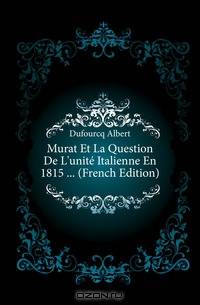 Murat Et La Question De L