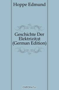 Geschichte Der Elektrizitat