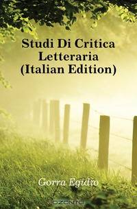Studi Di Critica Letteraria (Italian Edition)