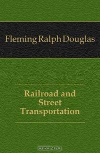 Railroad and Street Transportation