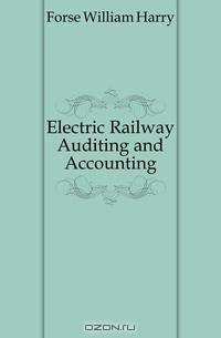 Electric Railway Auditing and Accounting