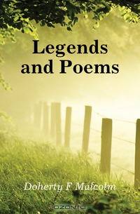 Legends and Poems