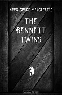 The Bennett Twins