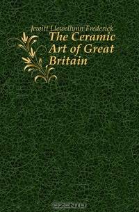 The Ceramic Art of Great Britain