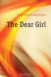 The Dear Girl