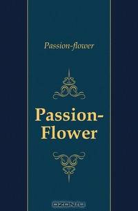 Passion-Flower