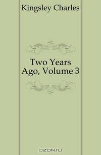 Two Years Ago, Volume 3