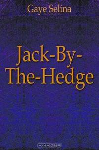 Jack-By-The-Hedge