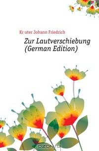 Zur Lautverschiebung (German Edition)