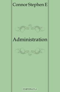 Administration