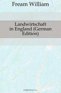 Landwirtschaft in England (German Edition)