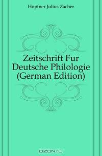 Zeitschrift Fur Deutsche Philologie (German Edition)