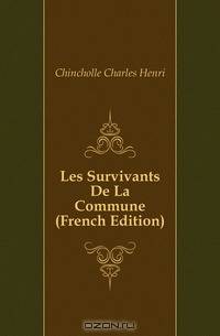 Les Survivants De La Commune (French Edition)