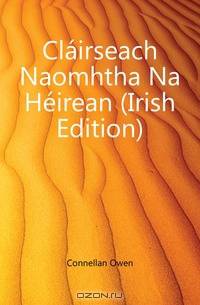 Clairseach Naomhtha Na Heirean (Irish Edition)
