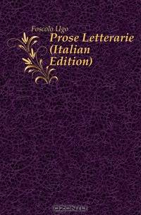 Prose Letterarie (Italian Edition)