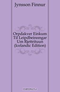 Or?dakver Einkum Til Lei?dbeiningar Um Rjettrituun (Icelandic Edition)