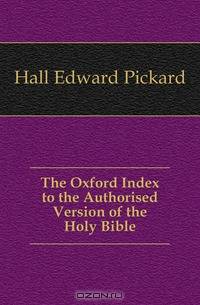 The Oxford Index to the Authorised Version of the Holy Bible