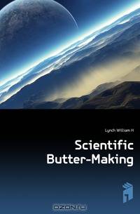 Scientific Butter-Making