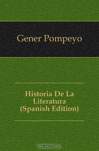 Historia De La Literatura (Spanish Edition)