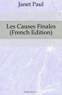 Les Causes Finales (French Edition)