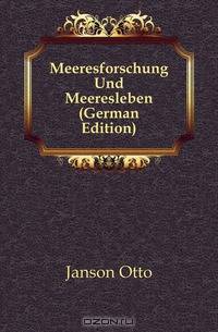 Meeresforschung Und Meeresleben (German Edition)