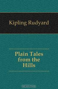 Plain Tales from the Hills