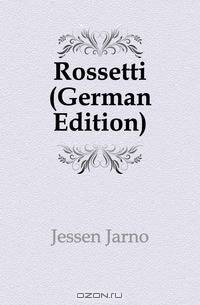 Rossetti (German Edition)