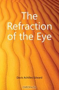 The Refraction of the Eye