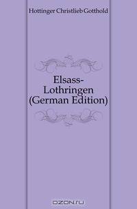Elsass-Lothringen (German Edition)