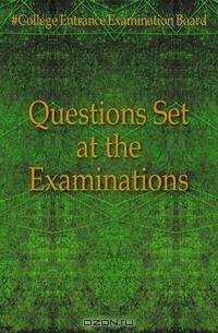 Questions Set at the Examinations