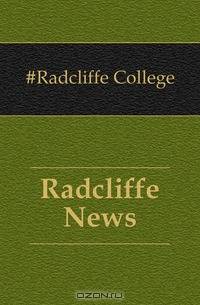 Radcliffe News