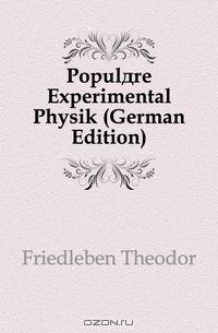 Populare Experimental Physik (German Edition)
