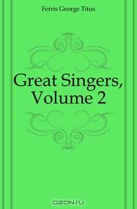 Great Singers, Volume 2