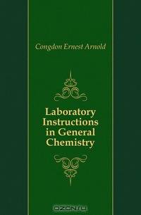 Laboratory Instructions in General Chemistry