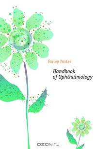 Handbook of Ophthalmology