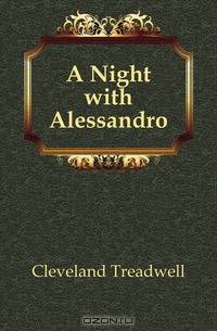 A Night with Alessandro